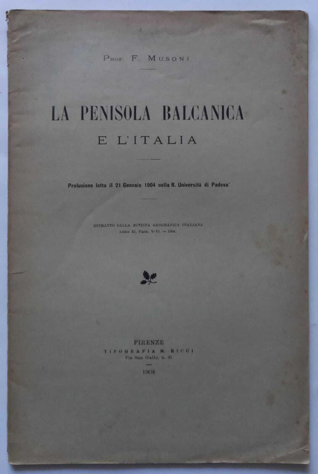 La Penisola Balcanica e l'Italia. (Estratto)