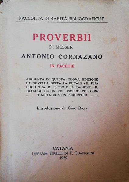Proverbi di Messer Antonio Cornazano in facetie - Anonimo - copertina