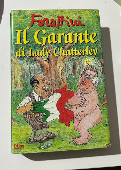 Il garante di Lady Chatterley - Giorgio Forattini - copertina