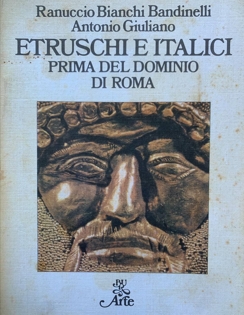 Etruschi e italici prima del dominio di Roma