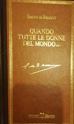 Quando tutte le donne del mondo ..