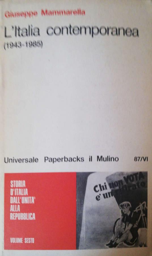 L' Italia contemporanea (1943-1985) - Giuseppe Mammarella - copertina