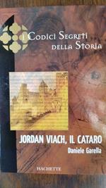 Jordan Viach , il Cataro