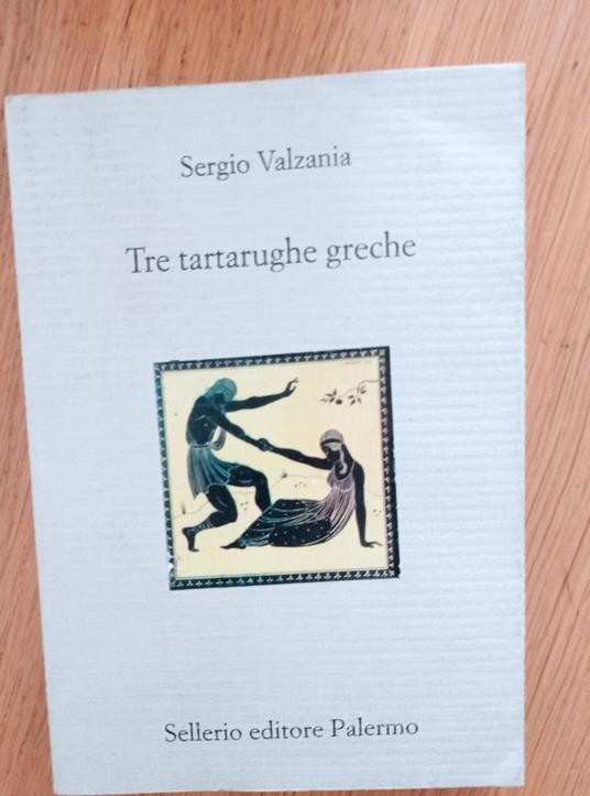 Tre tartarughe greche - Sergio Valzania - copertina