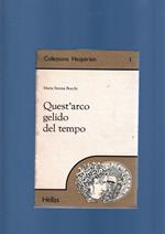 Quest' Arco Gelido Del Tempo