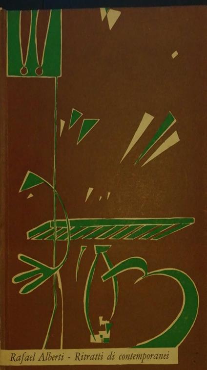 Ritratti di contemporanei - Rafael Alberti - copertina