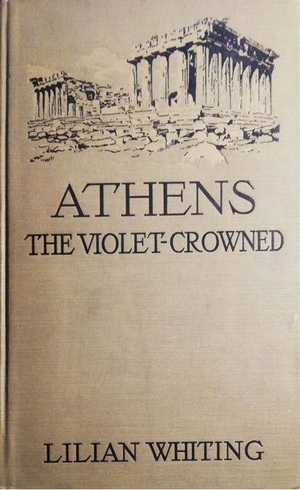Athens the violet-crowned - copertina