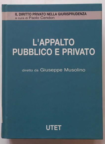 Appalto Pubblico e Privato 2 - Giuseppe Musolino - copertina