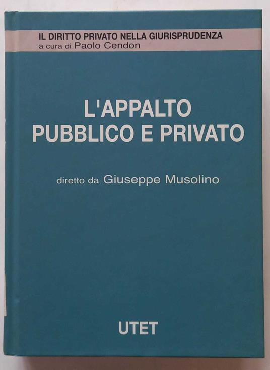 Appalto Pubblico e Privato 2 - Giuseppe Musolino - copertina