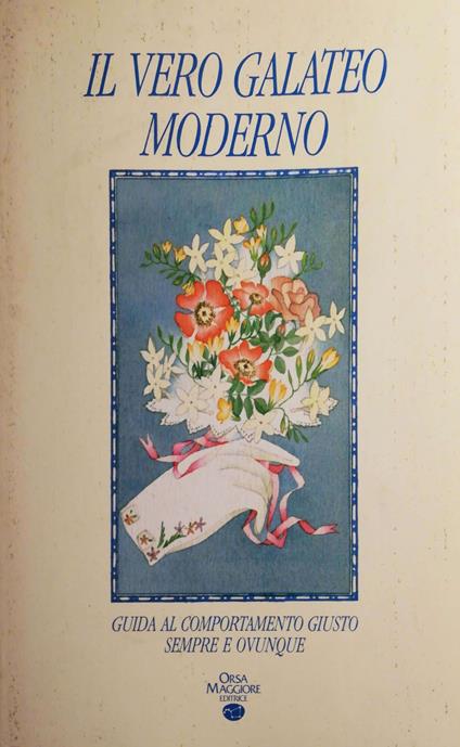 Il vero galateo moderno - Anonimo - copertina