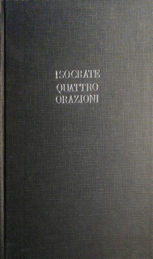 Isocrate quattro orazioni - Anonimo - copertina