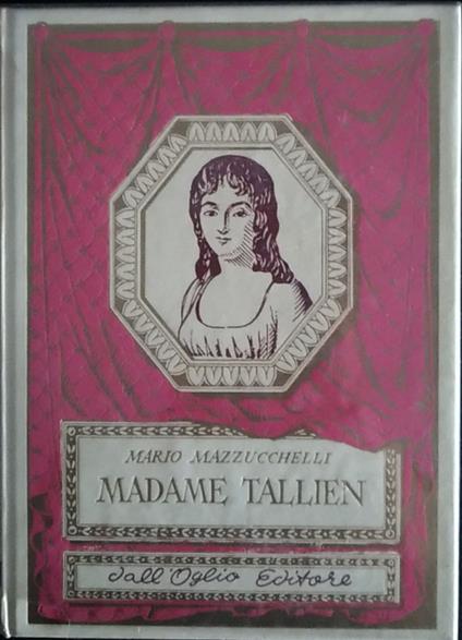 Madame Tallien - Mario Mazzucchelli - copertina