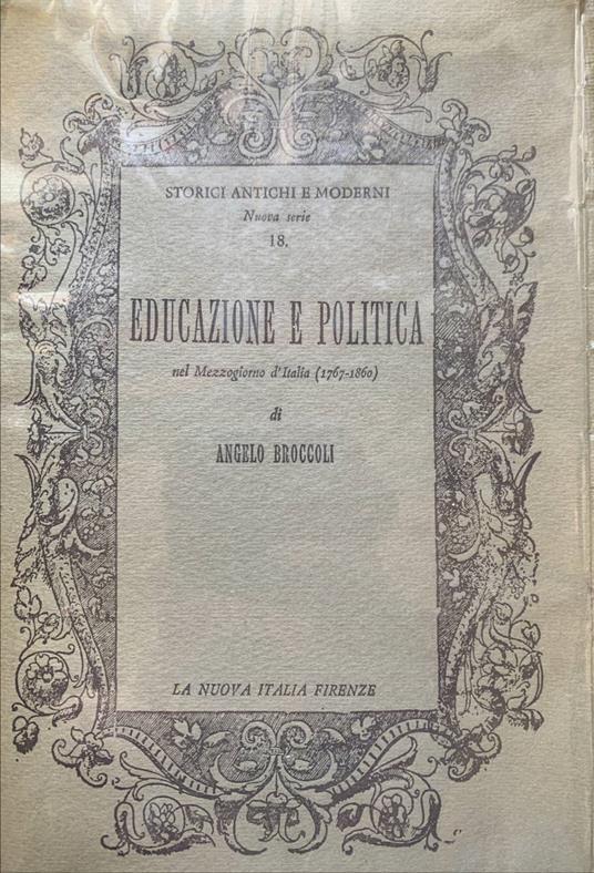 Educazione e politica nel Mezzogiorno d'Italia - Angelo Broccoli - copertina