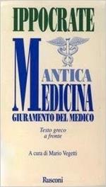 Ippocrate Antica medicina : Giuramento del medico