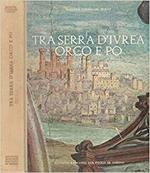 Tra Serra d' Ivrea, Orco e Po