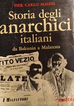 Storia degli anarchici italiani da Bakunin a Malatesta