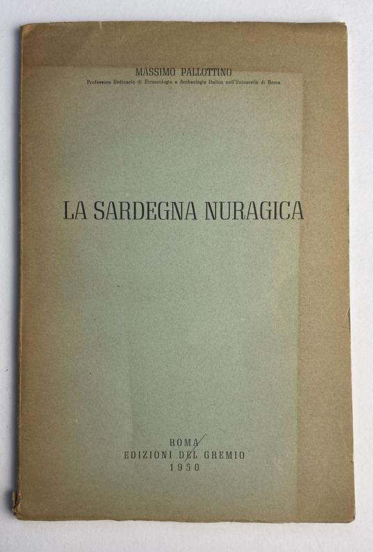 La Sardegna nuragica - Massimo Pallottino - copertina