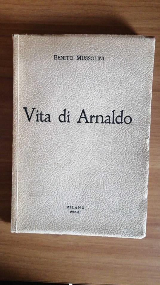 Vita di Arnaldo - Benito Mussolini - copertina