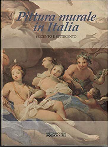 La pittura murale in Italia Il Seicento e il Settecento - Mina Gregori - copertina