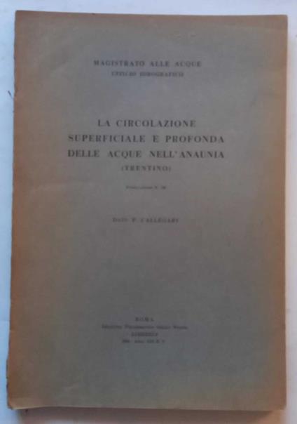 La circolazione superficiale e profonda delle acque nell'Anaunia (Trentino) - copertina