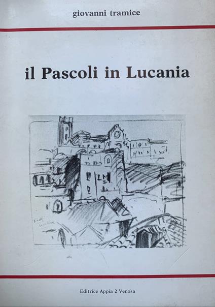Il Pascoli in Lucania - copertina
