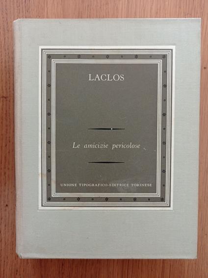 Le amicizie pericolose - Pierre Choderlos de Laclos - copertina