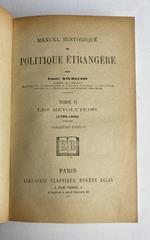 Manuel Historique De Politique Etrangere: Tome II: Les Revolutions (1789-1830)