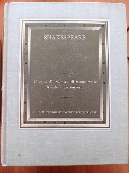 Il sogno di una notte di mezza estate - Amleto - La tempesta - William Shakespeare - copertina
