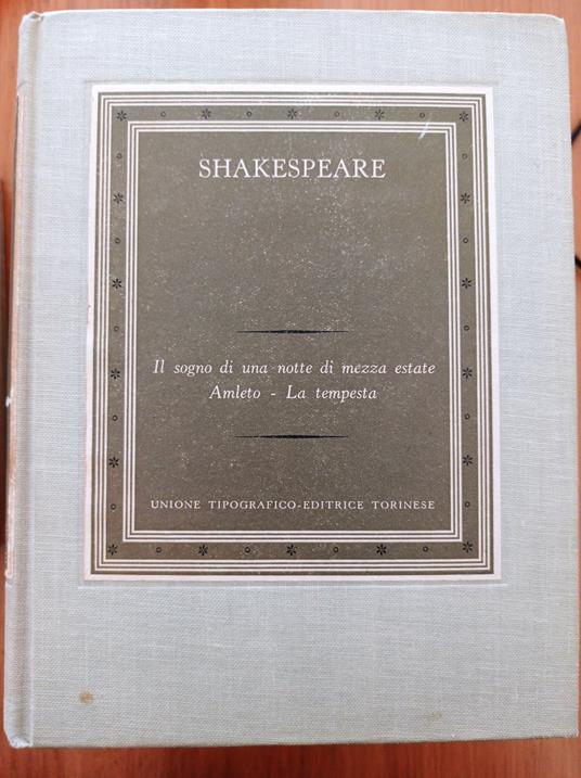 Il sogno di una notte di mezza estate - Amleto - La tempesta - William Shakespeare - copertina