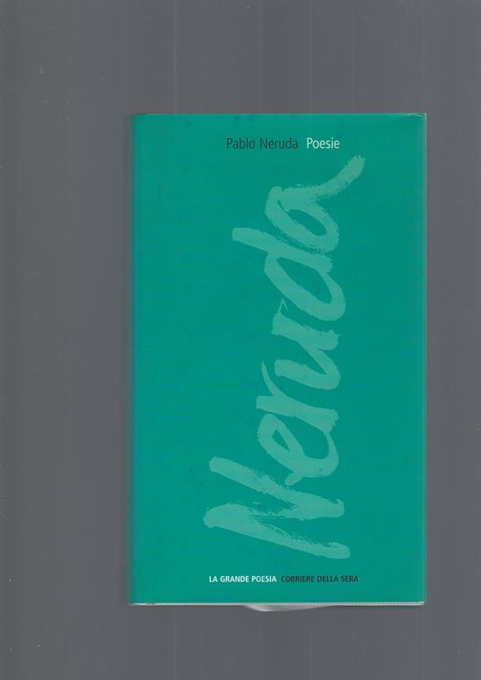 Poesie - Pablo Neruda - copertina
