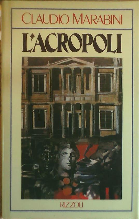 L' acropoli - Claudio Marabini - copertina