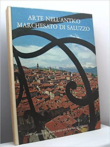 Arte Nell'Antico Marchesato Di Saluzzo