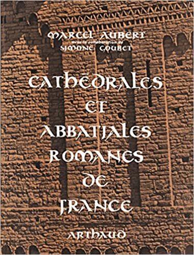 Cathédrales et Abbatiales romanes de France - Marcel Aubert - copertina