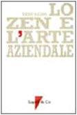 Lo zen e l'arte aziendale - Vahn Rhopa - copertina