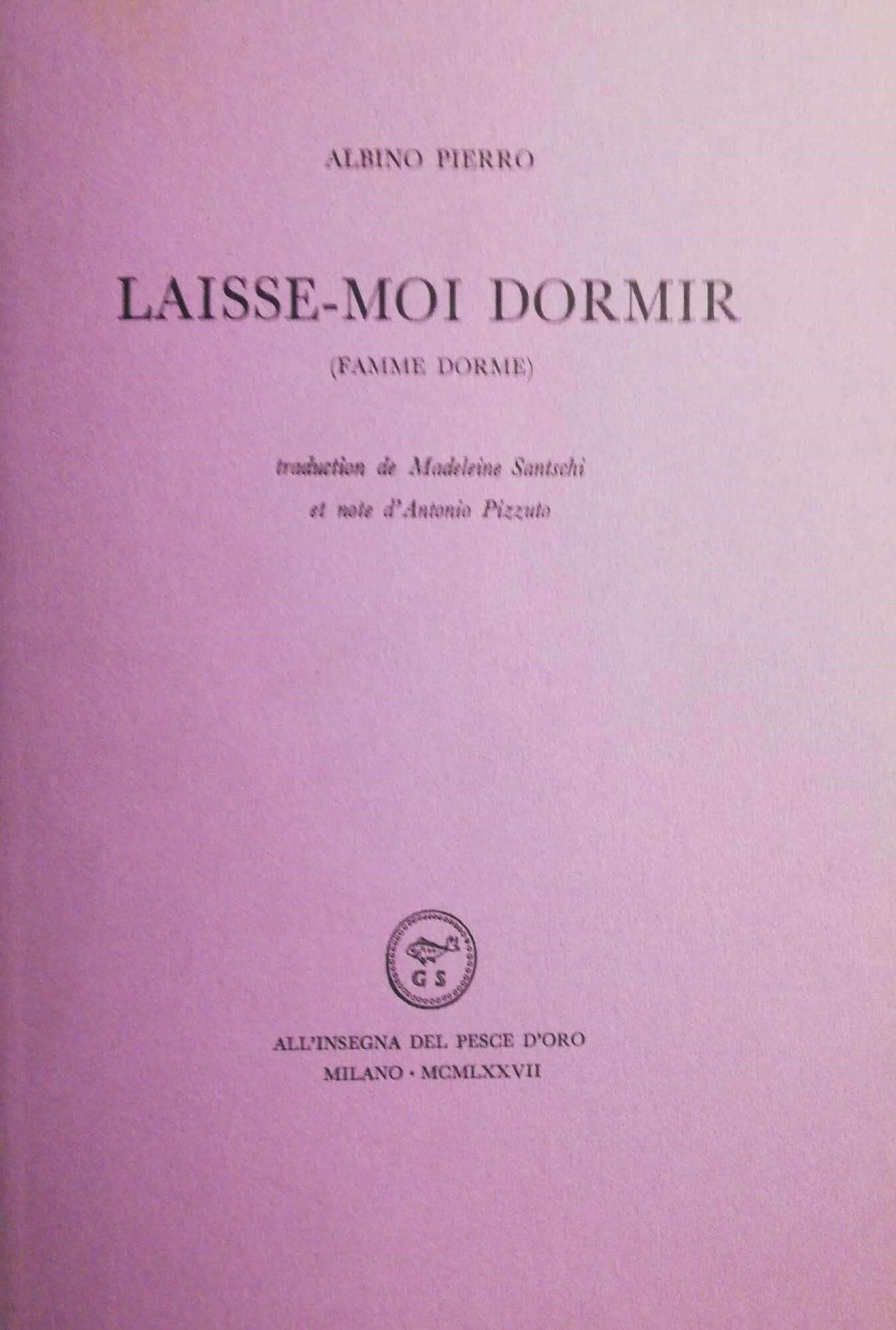 Laisse-moi dormir