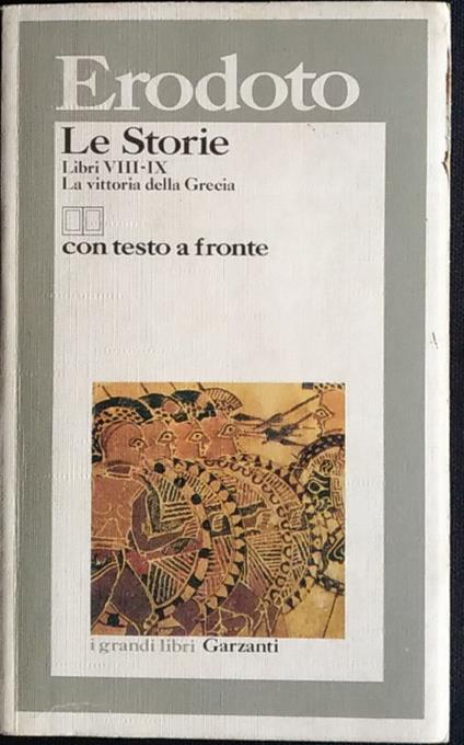 Le storie. Libri VIII-IX. La vittoria della Grecia - Erodoto - copertina