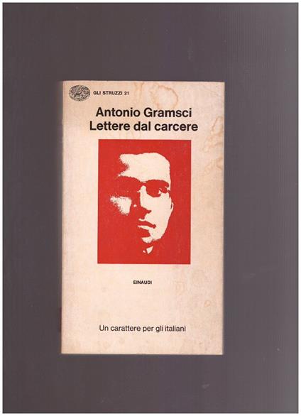 Lettere Dal Carcere - Antonio Gramsci - copertina