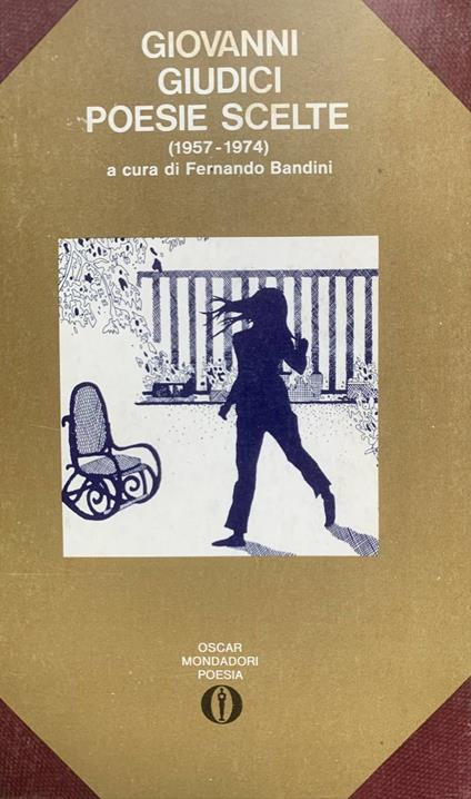 Poesie scelte (1957-1974) - Giovanni Giudici - copertina