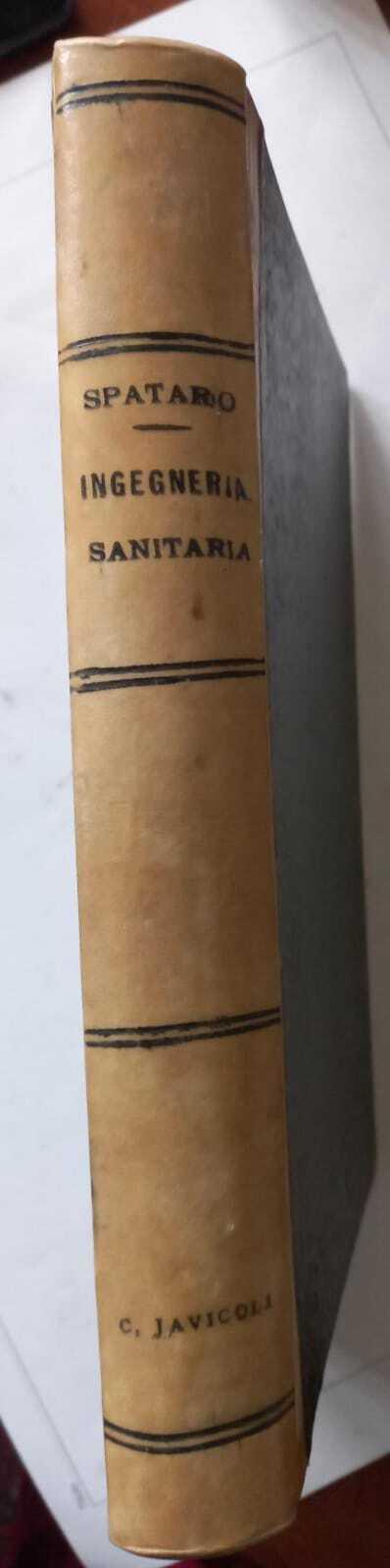 Ingegneria sanitaria, provvista dell'acqua e risanamento dell'abitato - Donato Spataro - copertina