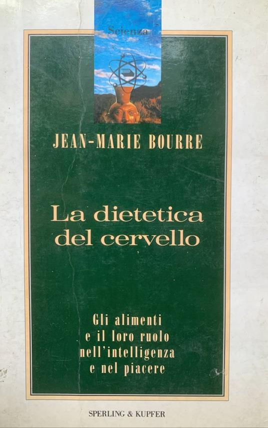 La dietetica del cervello - Jean-Marie Bourre - copertina