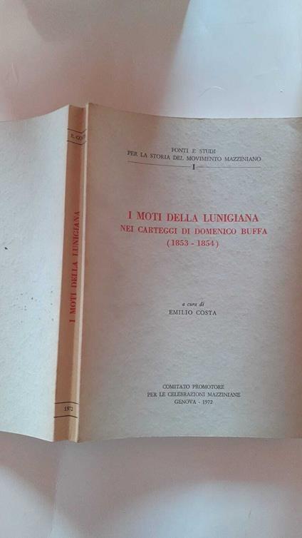 I moti della lunigiana nei carteggi di Domenico Buffa - copertina