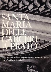 Anta Maria Delle Carceri A Prato - copertina