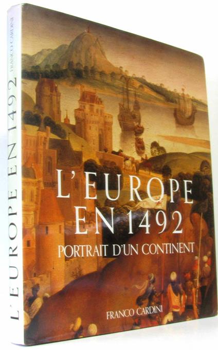 L' Europe en 1492 portrait d'un continent - Franco Cardini - copertina