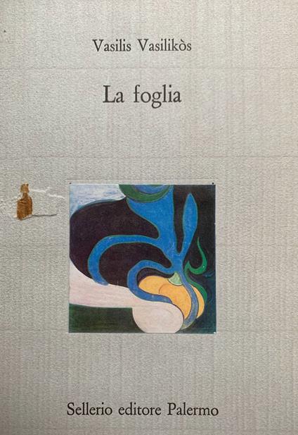 La foglia - Vassilis Vassilikos - copertina
