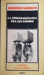La disuguaglianza fra gli uomini