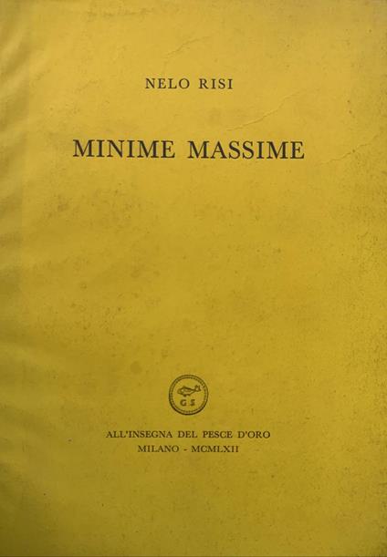 Minimae massimae - Nelo Risi - copertina