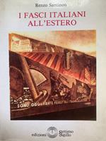 I fasci italiani all'estero
