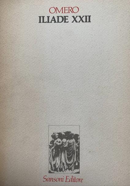 Iliade XXII - Omero - copertina