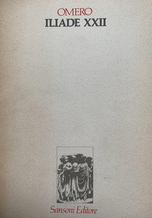 Iliade XXII - Omero - copertina