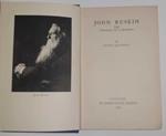 John Ruskin. The portrait of a prophet